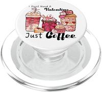 Je n'ai Pas Besoin d'une Saint-Valentin, Juste d'un Amour pour Le café PopSockets PopGrip pour MagSafe