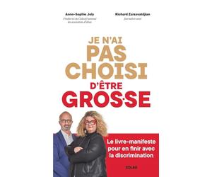 Je n'ai pas choisi d'être gros.se- Le livre manifeste pour en finir avec la discrimination