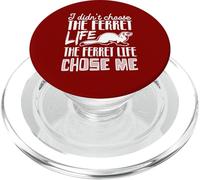 Je n'ai Pas Choisi la Vie de Furet, la Vie de Furet m'a PopSockets PopGrip pour MagSafe