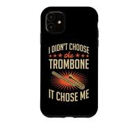 Je n'ai Pas Choisi Le Trombone, C'est Moi Qui m'a Choisi Coque pour iPhone 11