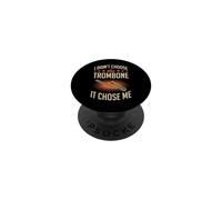 Je n'ai Pas Choisi Le Trombone, C'est Moi Qui m'a Choisi PopSockets PopGrip Adhésif