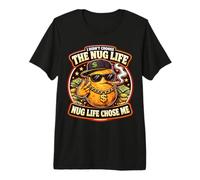 Je n'ai Pas Choisi The Nug Life Chose Me Funny Nugget Thug Pun T-Shirt Haut de Gamme