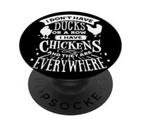 Je n'ai Pas de Canards ou Une rangée, J'Ai des Poulets PopSockets PopGrip Adhésif