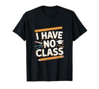 Je n'ai Pas de Cours - Funny Teacher Retirement T-Shirt Graphique avec Valeur