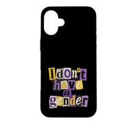 Je n'ai Pas de Genre LGBTQ Non Binaire Coque pour iPhone 16 Plus