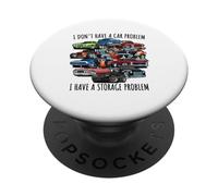 Je n'ai Pas de problème de Voiture J'Ai Un problème de Stockage PopSockets PopGrip Adhésif