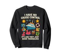 Je n'ai Pas de régulateur de Vitesse, C'est comme s'ils avaient réservé eux-mêmes Sweatshirt