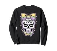 Je n'ai Pas De Sexe, J'Ai De L'anxiété Non Binaire Sweatshirt
