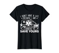 Je n'ai Pas de Vie Parce Que j'apprends à sauver la tienne T-Shirt Graphique avec Valeur, Femme, Noir, L