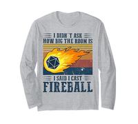 Je n'ai Pas demandé la Taille de l'espace J'Ai Dit Que J'Ai jeté Une Boule de feu Manche Longue