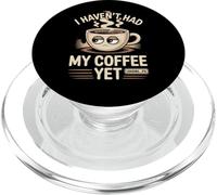 Je n'ai pas encore bu mon café PopSockets PopGrip pour MagSafe