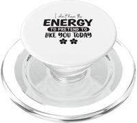 Je n'ai Pas l'énergie de Faire Semblant de t'aimer Aujourd'hui PopSockets PopGrip pour MagSafe