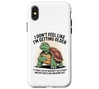 Je n'ai Pas l'impression de Vieillir, C'est plutôt Une Garantie Coque pour iPhone X/XS