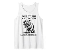 Je n'ai Pas l'impression de Vieillir, C'est plutôt Une Garantie Débardeur