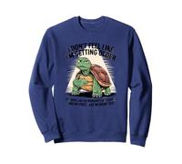Je n'ai Pas l'impression de Vieillir, C'est plutôt Une Garantie Sweatshirt