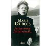 Je n'ai pas menti, j'ai pas tout dit...