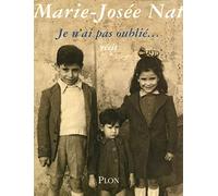 Je n'ai pas oublié...