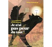 Grand Hérisson Et Petit Hérisson - Je N'ai Pas Peur Du Tout !