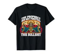 Je n'ai Pas prédit ce Gag de mème ironique drôle et torride T-Shirt