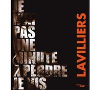 Je N'ai Pas Une Minute À Perdre, Je Vis