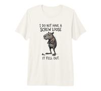 Je n'ai Pas Une vis desserrée, Elle est tombée, drôle de Capybara. T-Shirt Haut de Gamme