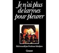 Je n'ai plus de larmes pour pleurer