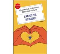 Je n'ai plus peur des araignées Abdelkader Mokeddem (Auteur), Christine Rollard (Auteur)