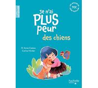 Je n'ai plus peur des chiens