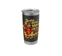 je n'ai qu'une religion c'est l'apéro Gobelet isotherme en acier inoxydable double paroi