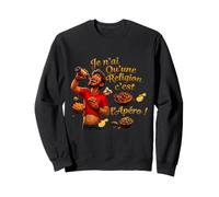 Je n'ai qu'une Religion C'est l'apéro Humour fête soirée Sweatshirt