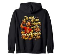 Je n'ai qu'une Religion C'est l'apéro Sweat à Capuche