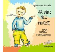 Je n'ai rien à faire Un petit livre sur les responsabilités