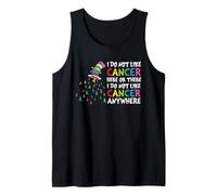 Je n'aime Pas Le Cancer Ici ou Partout où il est coloré Débardeur