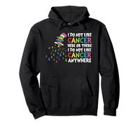 Je n'aime Pas Le Cancer Ici ou Partout où il est coloré Sweat à Capuche