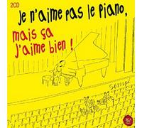 Je n'aime pas le piano, mais ça j'aime bien !