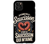 Je n'aime Pas Le Saucisson C'est Le Saucisson Qui M'aime Coque pour iPhone 11 Pro Max