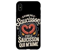 Je n'aime Pas Le Saucisson C'est Le Saucisson Qui M'aime Coque pour iPhone XS Max