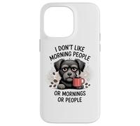 Je n'aime Pas Les Gens du Matin ou Les Matins ou Les Gens Coque pour iPhone 14 Pro Max