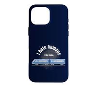 Je n'aime Pas Les Gens et J'aime Les Trains Nerd autiste Divers Ass Coque pour iPhone 16 Pro Max
