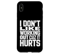Je n'aime Pas m'entraîner Parce Que ça Fait Mal à la Musculation Coque pour iPhone XS Max