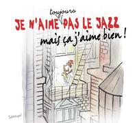 Je n'aime pas toujours le jazz mais ça j'aime bien – Sony