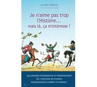 Je n'aime pas trop l'histoire mais là ça m'intéresse