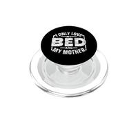 Je n'aime Que Mon Lit Et Ma Mère Maman Enfant Les Enfants PopSockets PopGrip pour MagSafe