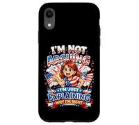 Je n'argumente Pas, j'explique Juste Pourquoi J'Ai Raison Coque pour iPhone XR