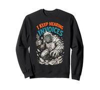 Je n'arrête Pas d'entendre des factures, Une Horreur drôle de Comptable Sweatshirt