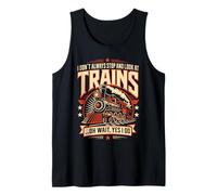 Je n'arrête Pas Toujours de Regarder Les Trains Débardeur