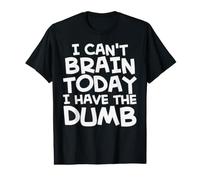 Je n'arrive Pas à Comprendre Aujourd'hui, J'Ai Un Idiot T-Shirt Graphique avec Valeur