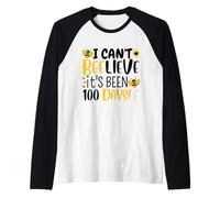 Je n'arrive Pas à Croire Que ça Fait 100 Jours Que Les Abeilles sont Mignonnes à l'école Manche Raglan