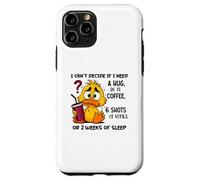 Je n'arrive Pas à décider si J'Ai Besoin d'un câlin ou d'un café XL Coque pour iPhone 11 Pro