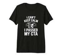Je n'arrive Pas à Garder Mon Calme J'Ai réussi Mon CTA T-Shirt Haut de Gamme